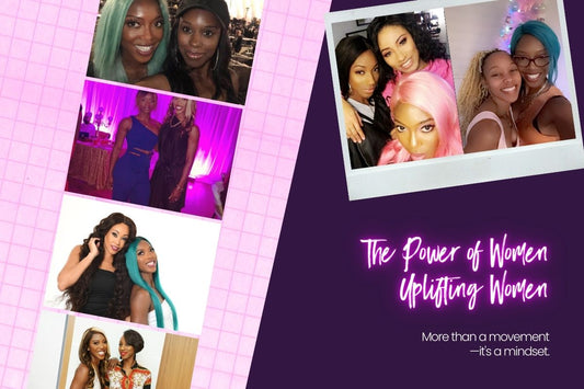 Sisterhood & Support: The Power of Women Uplifting Women