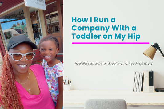 How I Run a Company With a Toddler on My Hip